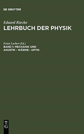 Mechanik Und Akustik - Wärme - Optik