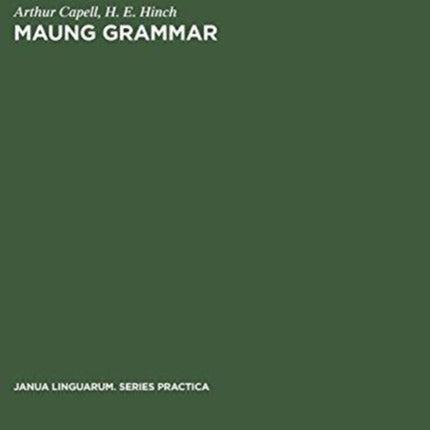 Maung grammar: Texts and vocabulary