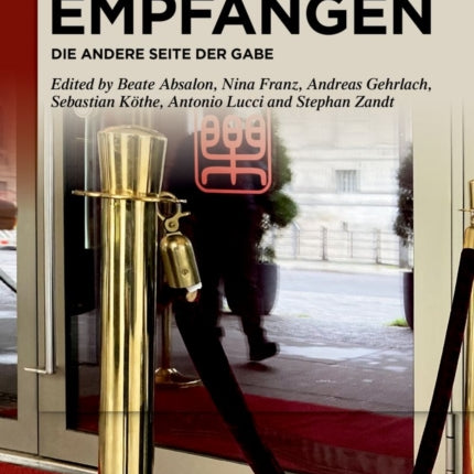 Empfangen: Die Andere Seite Der Gabe