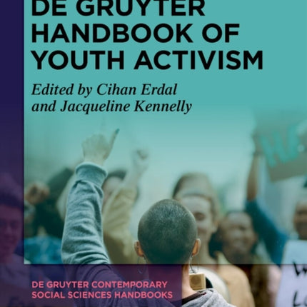 De Gruyter Handbook of Youth Activism