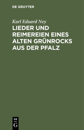 Lieder Und Reimereien Eines Alten Grünrocks Aus