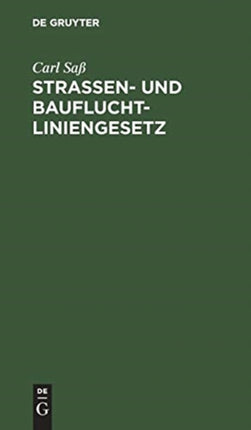 Strassen- und Baufluchtliniengesetz
