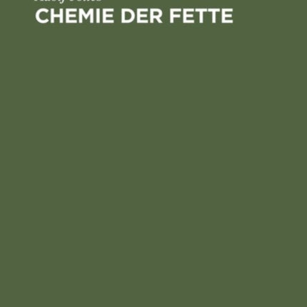 Chemie der Fette