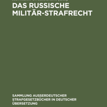Das Russische Militär-Strafrecht