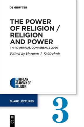The Power of Religion / Religion and Power: Third Annual Conference 2020