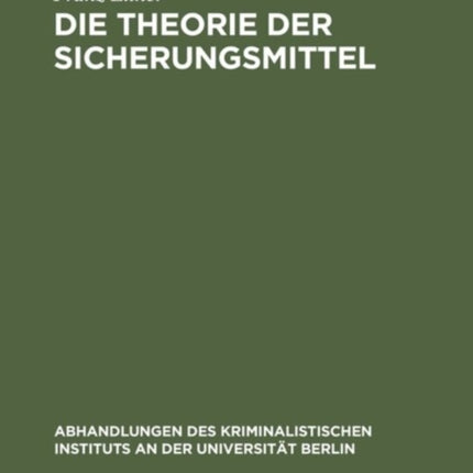 Die Theorie der Sicherungsmittel