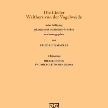 Die Lieder Walthers von der Vogelweide
