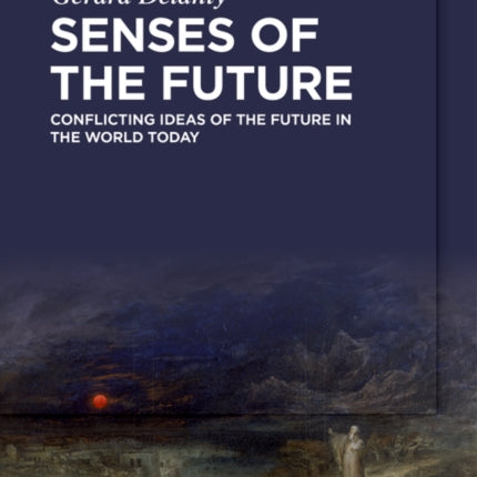 Senses of the Future