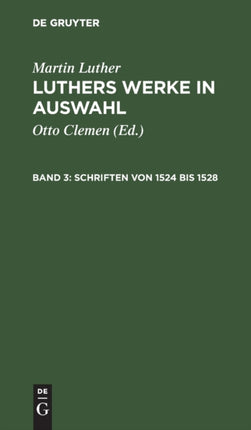 Schriften Von 1524 Bis 1528