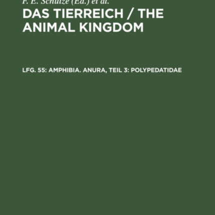 Amphibia. Anura, Teil 3: Polypedatidae