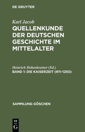 Die Kaiserzeit (911-1250)