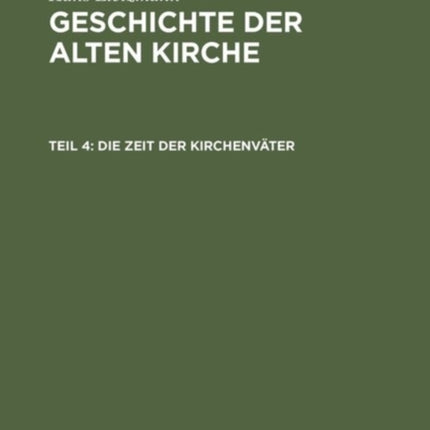 Die Zeit der Kirchenväter