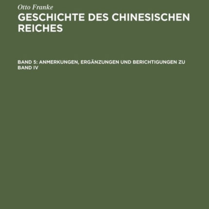 Anmerkungen, Ergänzungen und Berichtigungen zu Band IV