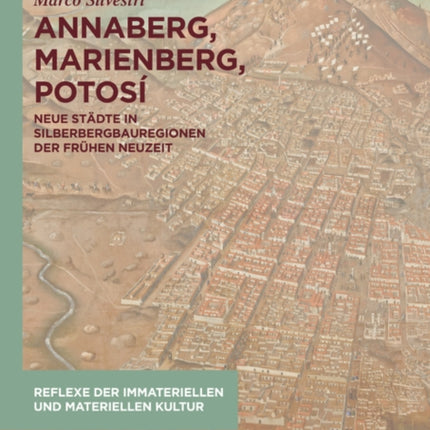 Annaberg Marienberg Potosí