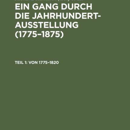 Von 1775–1820: (Chodowiecki, Graff, W. v. Kobell,