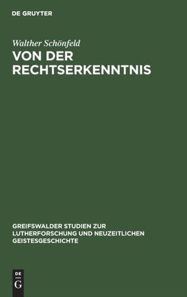Von Der Rechtserkenntnis: Eine Metaphysische Studie