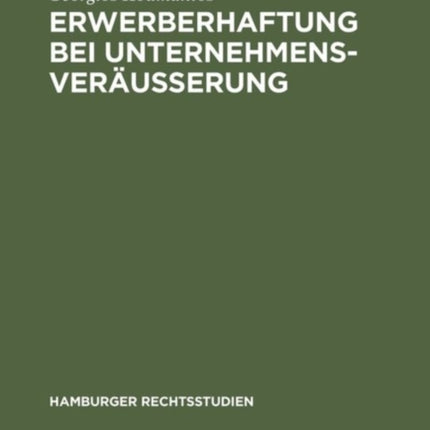 Erwerberhaftung bei Unternehmensveräußerung