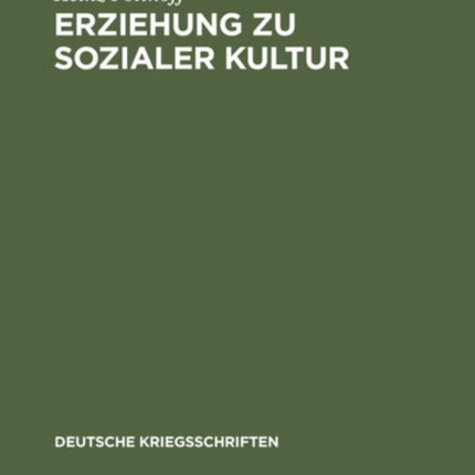 Erziehung Zu Sozialer Kultur: 24 Aufsätze