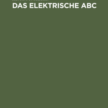 Das Elektrische ABC: Ein Ratgeber Fürs Haus