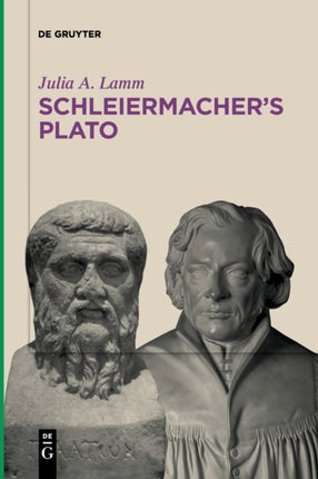 Schleiermacher’s Plato