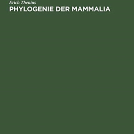 Phylogenie der Mammalia