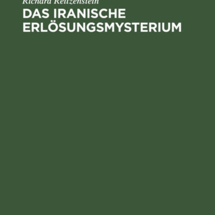 Das iranische Erlösungsmysterium