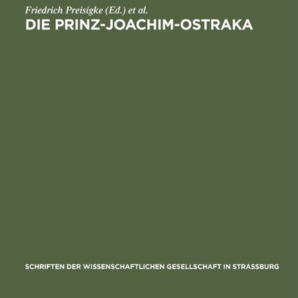 Die Prinz-Joachim-Ostraka: Griechische Und Demotische Beisetzungsurkunden Für Ibis- Und Falkenmumien Aus Ombos