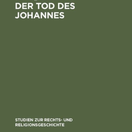 Der Tod des Johannes