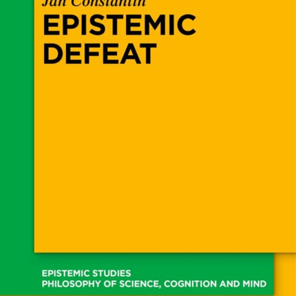 Epistemic Defeat: A Treatment of Defeat as an Independent Phenomenon