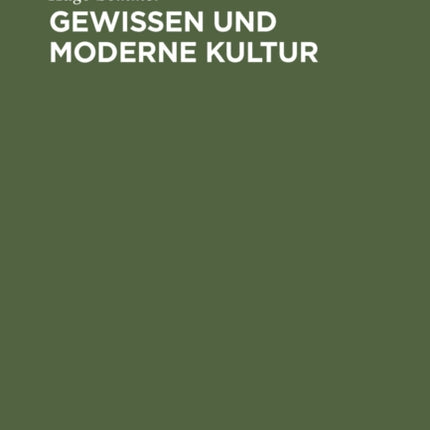 Gewissen und moderne Kultur