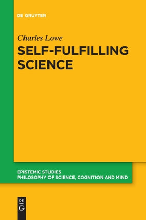Self-Fulfilling Science