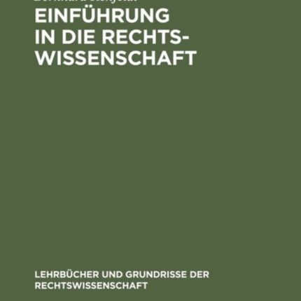 Einführung in die Rechtswissenschaft