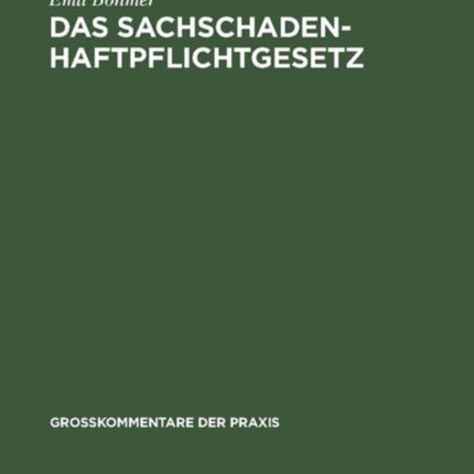 Das Sachschadenhaftpflichtgesetz