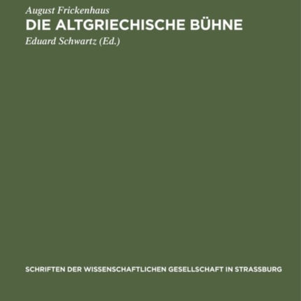 Die Altgriechische Bühne