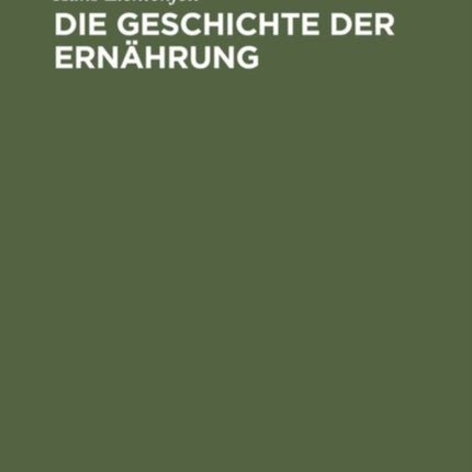 Die Geschichte der Ernährung
