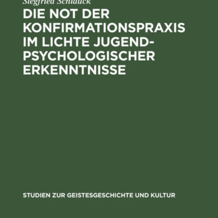 Die Not Der Konfirmationspraxis Im Lichte Jugendpsychologischer Erkenntnisse