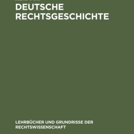 Deutsche Rechtsgeschichte