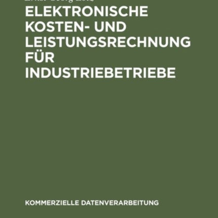Elektronische Kosten- und Leistungsrechnung für Industriebetriebe