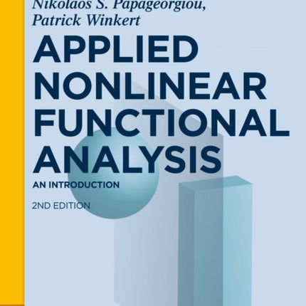 Applied Nonlinear Functional Analysis