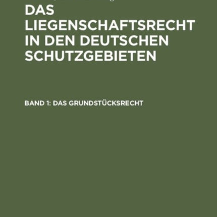 Das Grundstücksrecht