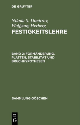 Formänderung, Platten, Stabilität und Bruchhypothesen