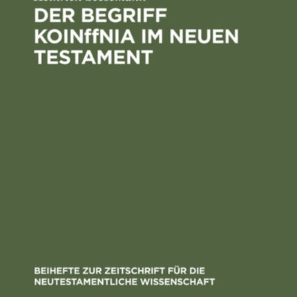 Der Begriff KoinΩnia Im Neuen Testament