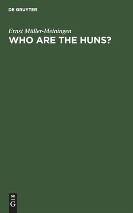 Who are the huns?: The law of nations and its breakers