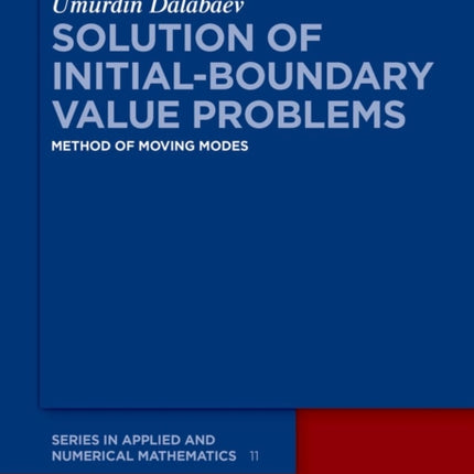 Solution of InitialBoundary Value Problems