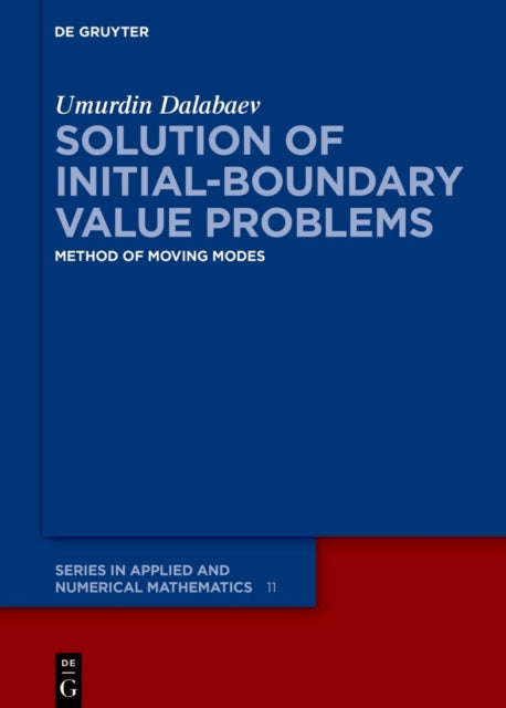 Solution of InitialBoundary Value Problems