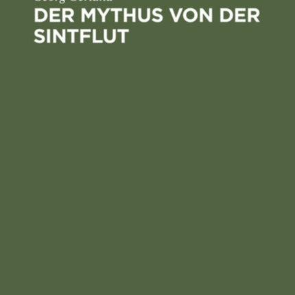 Der Mythus Von Der Sintflut