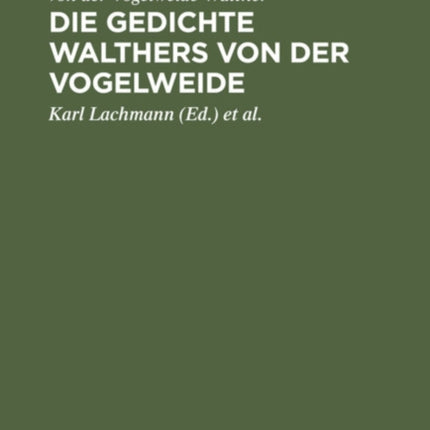 Die Gedichte Walthers Von Der Vogelweide