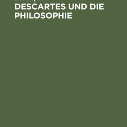 Descartes Und Die Philosophie