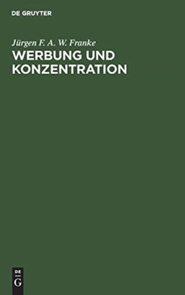 Werbung und Konzentration