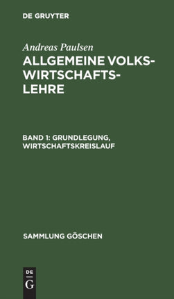Grundlegung, Wirtschaftskreislauf